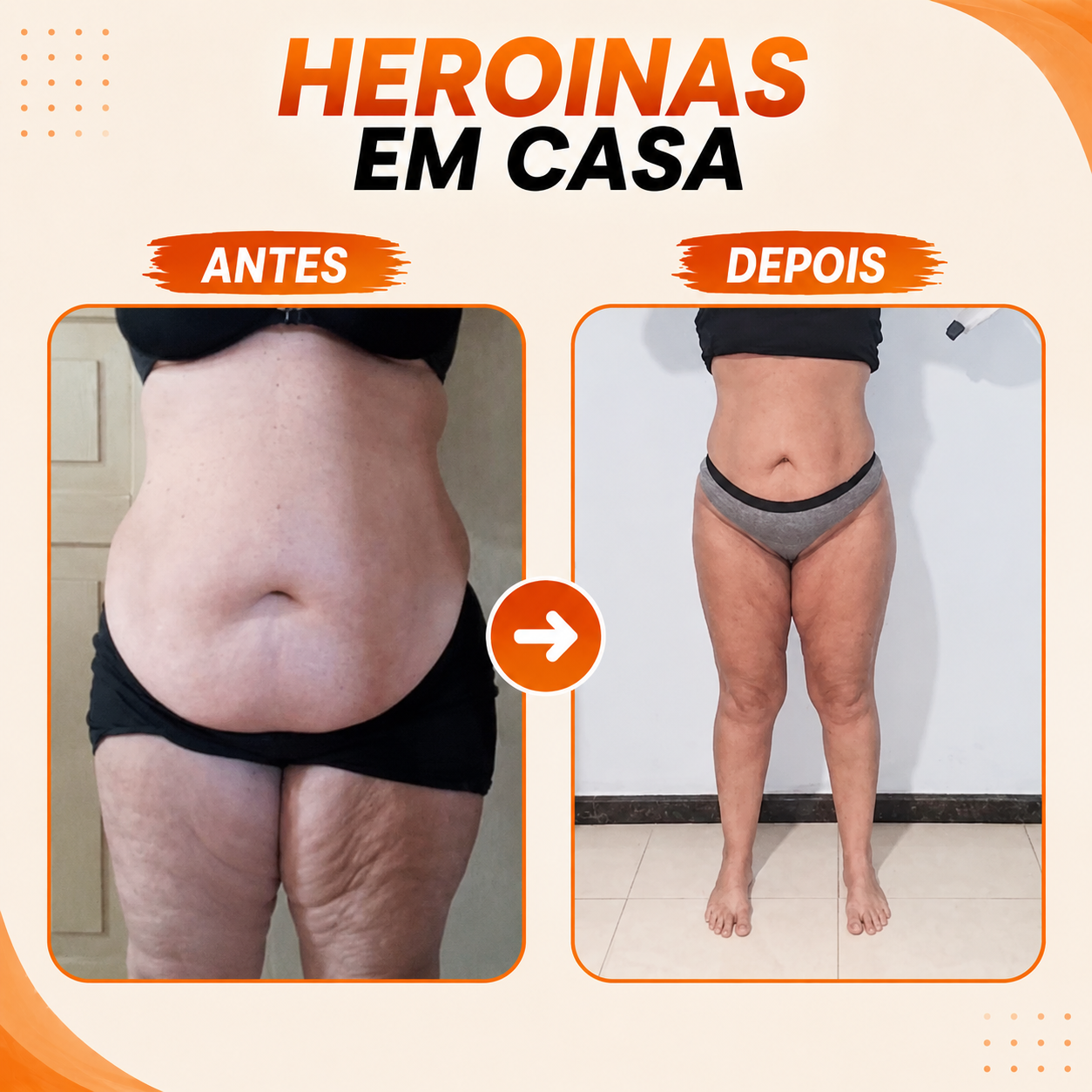 Antes e depois de aluna do Método Heroínas em Casa